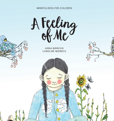 A feeling of me: Mindfulness for children