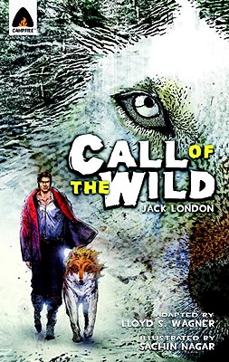 The Call of the Wild: The Graphic Novel