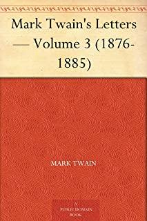 Mark Twain's Letters, Volume 3