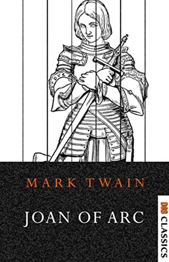 Personal Recollections of Joan of Arc