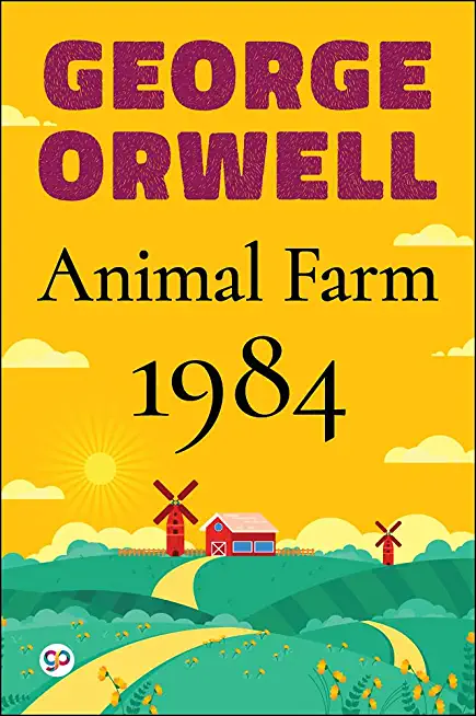 George Orwell Combo: Animal Farm & 1984 in a Single Volume
