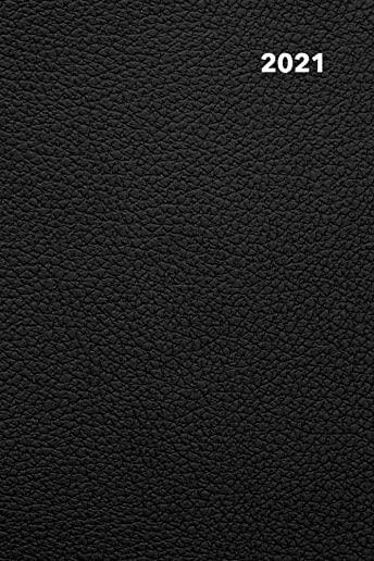 2021 Planner Black Leather Print: Black Leather Print 2021 Daily & Monthly Planner with Tabs, Important Contacts List, 365 Days Planner Jan 2021 - Dec