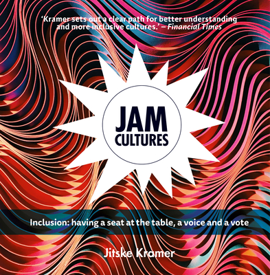 Jam Cultures: About Inclusion; Joining in the Action, Conversation and Decisions