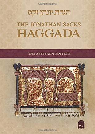 The Jonathan Sacks Haggada: The Applbaum Edition