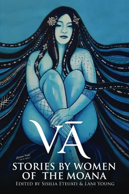 Vā: Stories by Women of the Moana