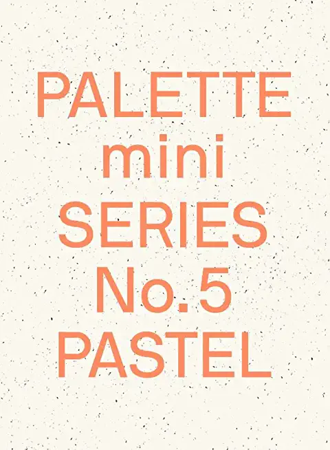 Palette Mini 05: Pastel: New Light-Toned Graphics