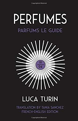Perfumes: Parfums Le Guide 1994