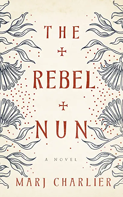 The Rebel Nun