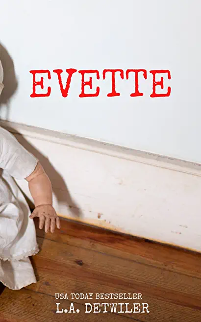 Evette: A Domestic Thriller