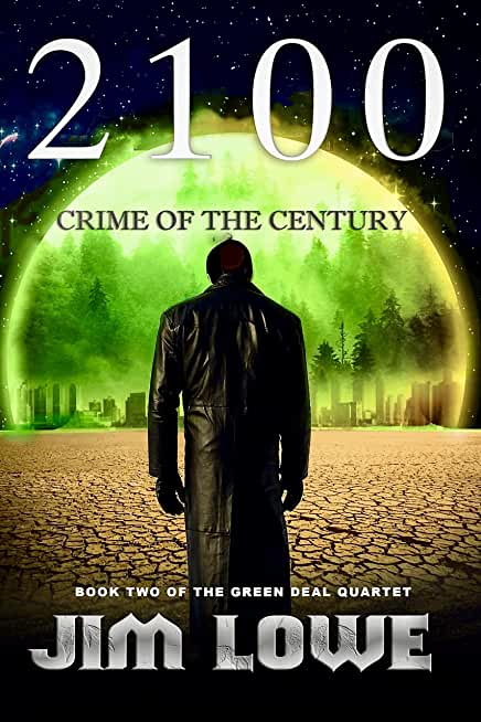 2100 - Crime of the Century