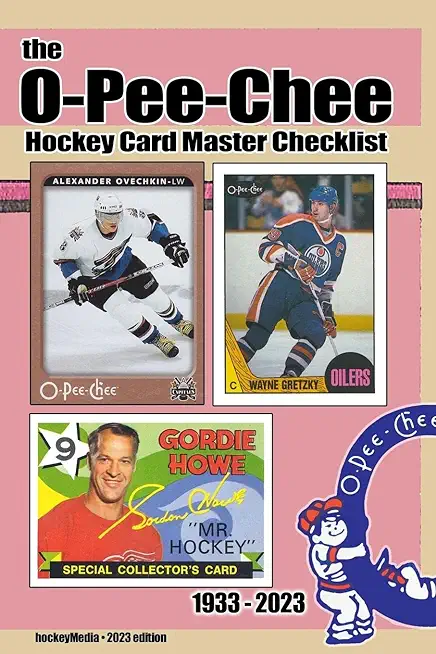 The O-Pee-Chee Hockey Card Master Checklist 2023