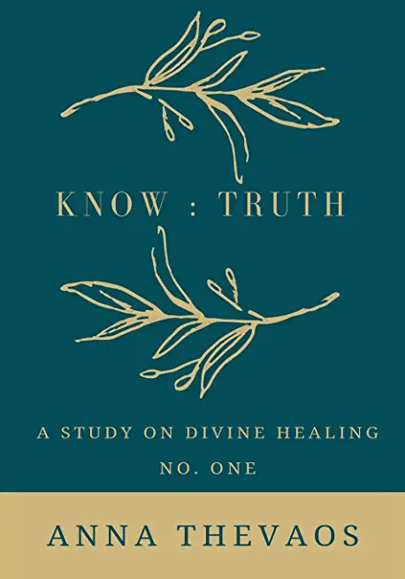 Know: Truth Healing
