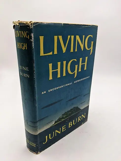 Living High: An Unconventional Biography
