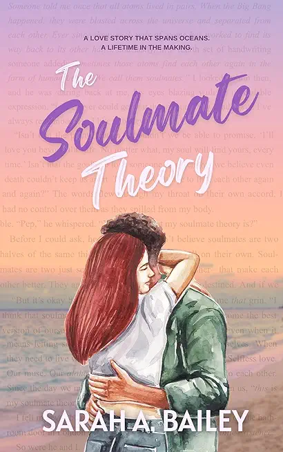 The Soulmate Theory: A Second Chance Romance