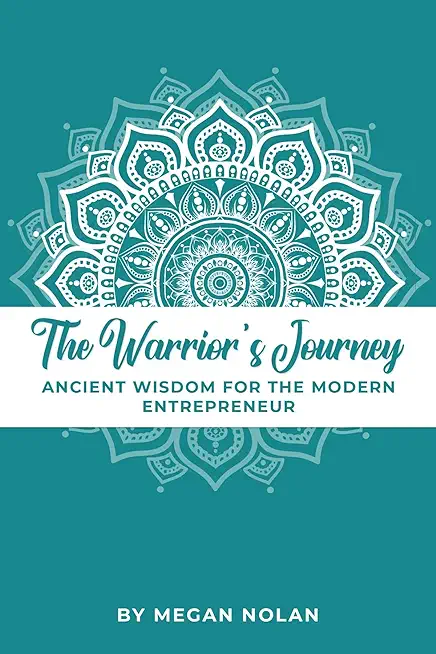 The Warrior's Journey