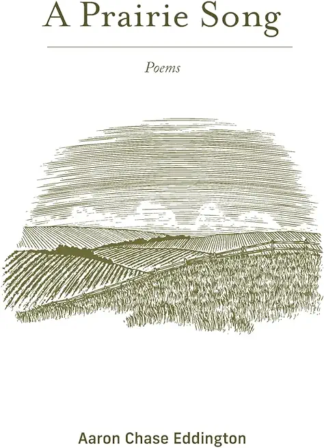 A Prairie Song: Poems