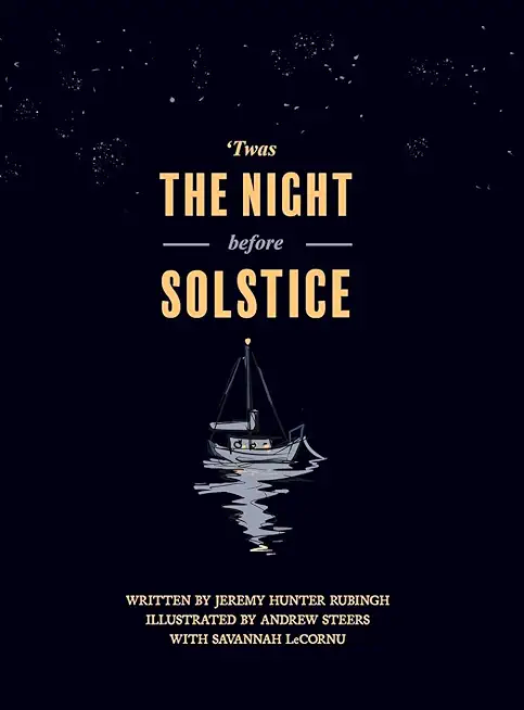 'Twas the Night before Solstice