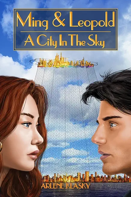 Ming & Leopold: A City in the Sky