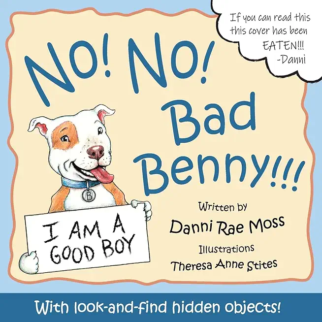 No! No! Bad Benny!!!