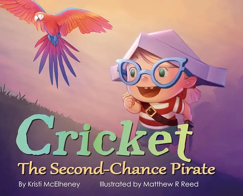 Cricket, The Second-Chance Pirate