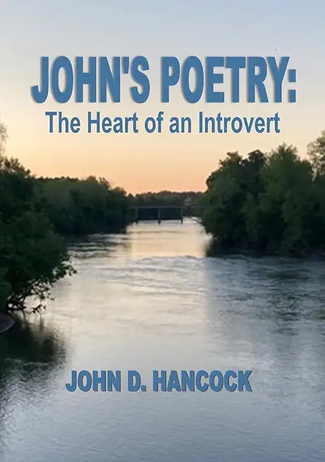 John's Poetry: The Life of an Introvert