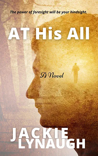 At His All: A Bottle of Lies (book 2)