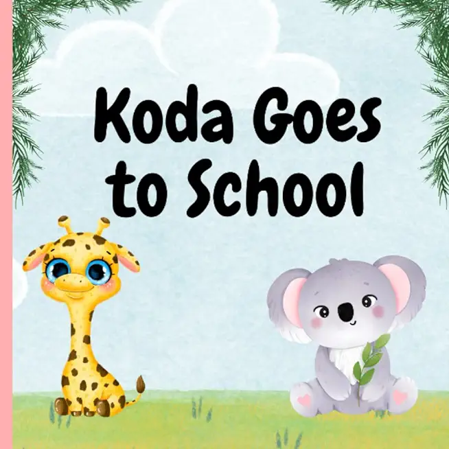 Koda Goes to School: First day at school