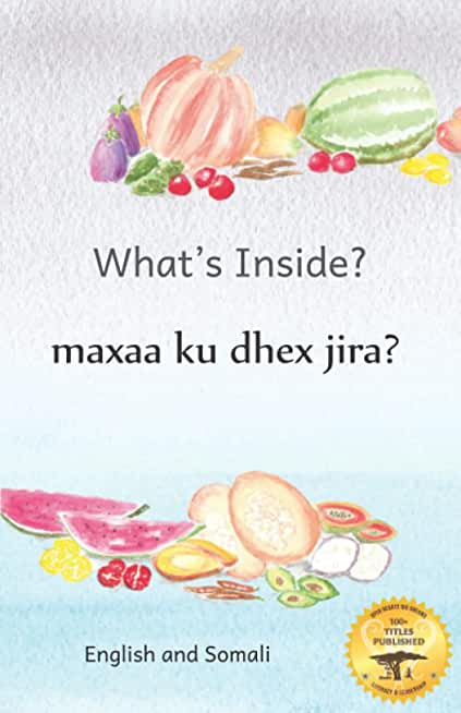 What's Inside: Hidden Surprises Within Our Fruits in Somali and English