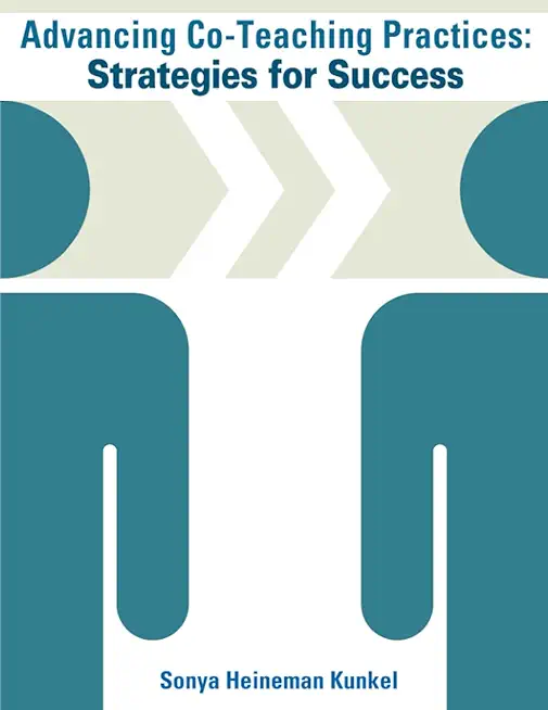 Advancing Co-Teaching Practices: Strategies for Success