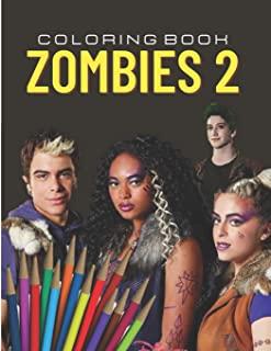Zombies 2 coloring book: Coloring book for Kids and adults of the movie Zombie 2