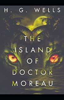 Illustrated The Island of Dr. Moreau by H. G. Wells