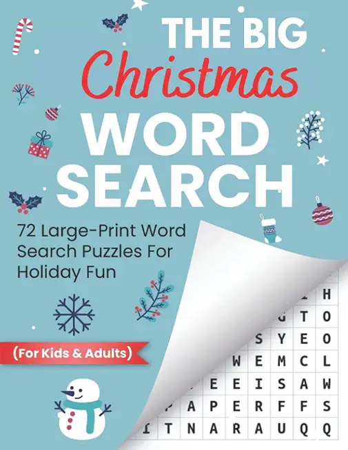 The Big Christmas Word Search: 72 Large-Print Word Search Puzzles For Holiday Fun (For Kids & Adults)