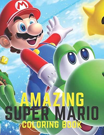 Amazing SUPER MARIO coloring book: +50 Amazing High Quality pictures For Hours of activity, Coloring Book For Kids And Adults.