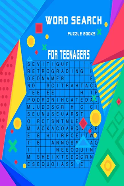 Word search puzzle books for teenagers: Very entertaining puzzles for beginners and intermediates with solutions at the end . keep you brain in shape