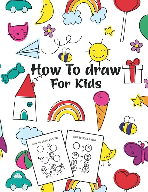 How to Draw for Kids: Fun Step-by-Step Drawing Guide for Kids