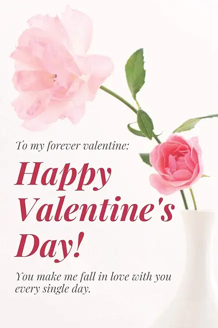Happy Valentine's Day: Perfect Valentines Day Gifts For Husband From Wife, For Wife From Husband, for Boyfriend, Couples Gifts for Boyfriend