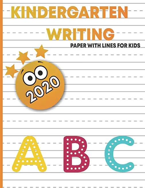 kindergart writing paper with lines for kids: handwriting practice blank paper for kids, handwriting practice books for kids 1st grade, blank handwrit