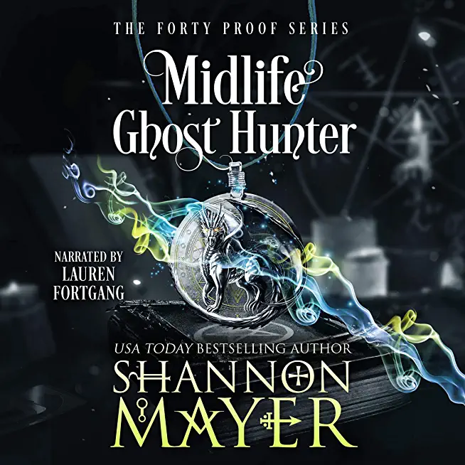 Midlife Ghost Hunter: A Paranormal Women's Fiction