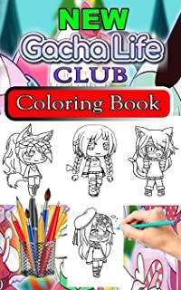 New Gacha Life Club Coloring Book: Color Book Anime coloring pages