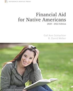 Financial Aid for Native Americans: 2020-22 Edition