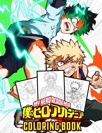 My Hero Academia Coloring Book: Coloring Book With Unofficial High Quality My Hero Academia Manga Images Ultimate Color Wonder My Hero Academia Manga