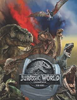 Jurassic World Coloring Book for Kids: 50 Jurassic World Coloring Pages For Kids Will Enjoy. Found Inside Our Insect Coloring Book For Girls and Boys