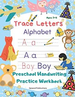 Trace Letters Alphabet: Preschool Handwriting Practice Workbook: Handwriting Practice Workbook with Sight words For Kindergarten and Kids Ages