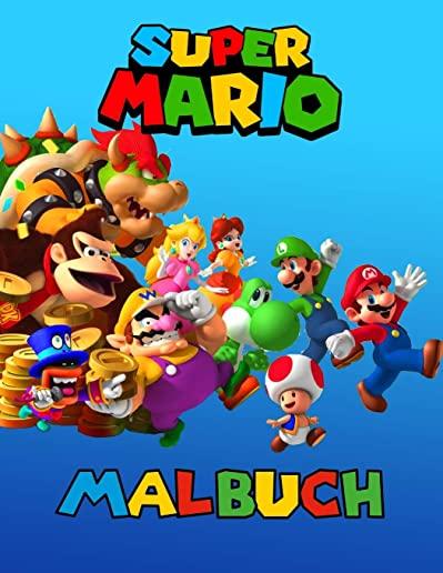 Super Mario Malbuch: Coole Malvorlagen SUPER MARIO fÃ¼r Jungen und MÃ¤dchen - neue und neueste hochwertige und Premium-Seiten.