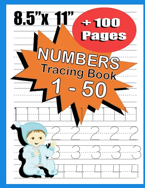 Number Tracing Book 1-50: number tracing workbook for toddlers, workbook for preschoolers, number tracing book for preschoolers and kids ages 3-