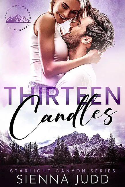 Thirteen Candles: Small Town, Single Dad, Enemies to Lovers Romance