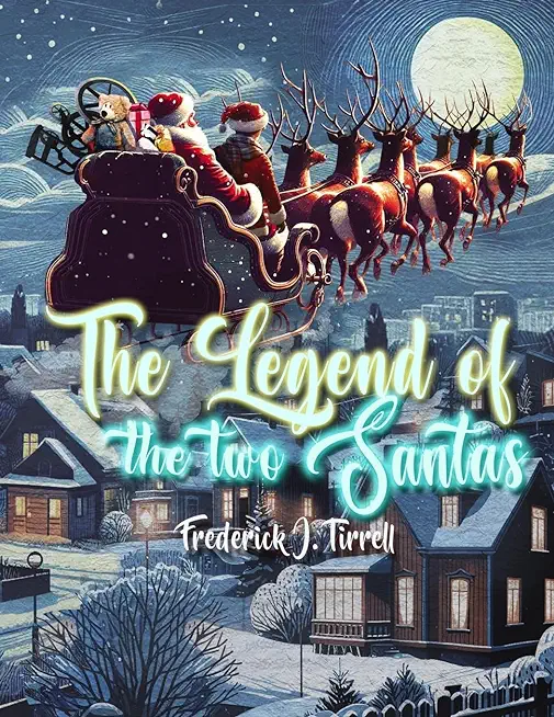 The Legend of the Two Santas
