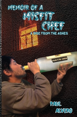 Misfit Chef: A Rise From The Ashes