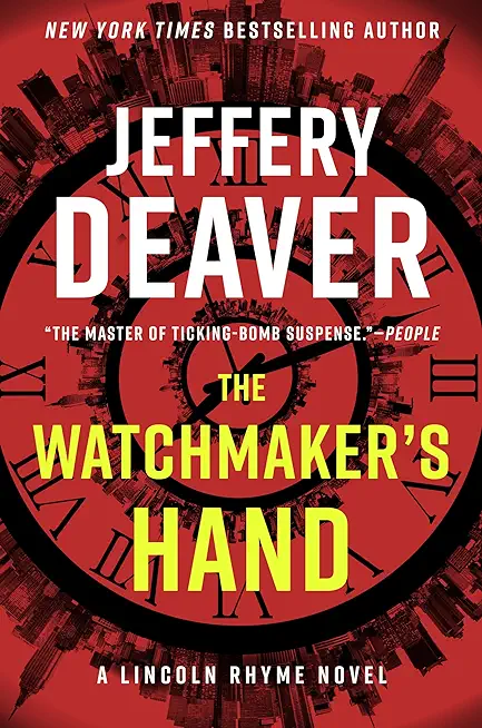 The Watchmaker's Hand: A Lincoln Rhyme Novel