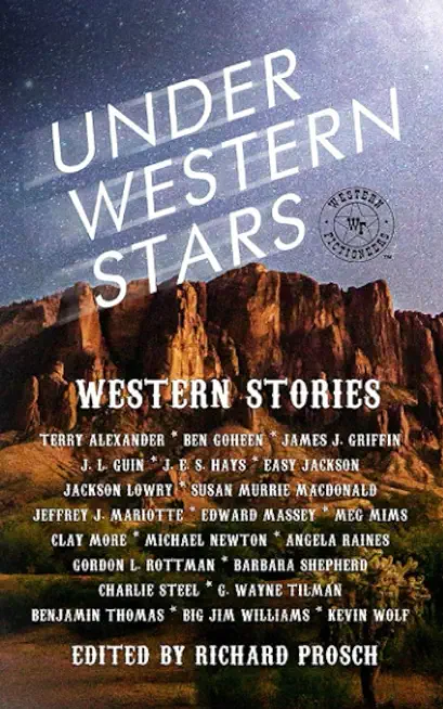 Under Western Stars: Western Stories